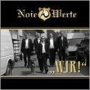 Noie Werte- Wir Digipack