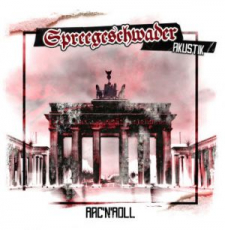 SGREEGESCHWADER – AKUSTIK RACNROLL - CD