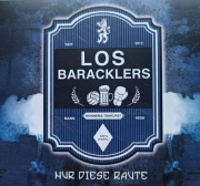 LOS BARACKLERS - NUR DIESE RAUTE