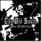 The Old Souls -Rock and Roll Curse