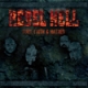 Rebel Hell -Fury, Faith & Hatred -LP-