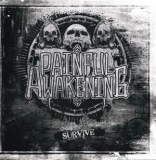 PAINFUL AWAKENING - SURVIVE - CD