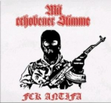 MIT ERHOBENER STIMME - FCK ANTIFA - DIGIPACK