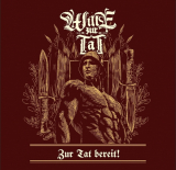 Wille zur Tat - Zur Tat bereit