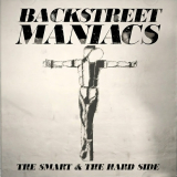 Backstreet Maniacs- Thar and the smart Side
