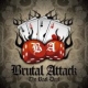 Brutal Attack- The real deal