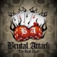 Brutal Attack- The real deal